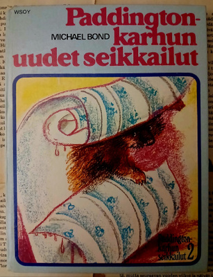 Michael Bond - Paddington-karhun uudet seikkailut (sid.)