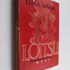 Elina Vaara : Loitsu : runoja - pikkukuva 1