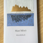 Mari Mörö - Hajavalo (UUSI) - pikkukuva 1