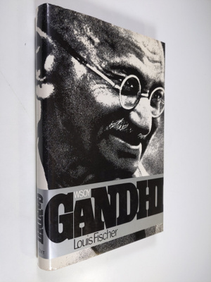 Louis Fischer : Gandhi