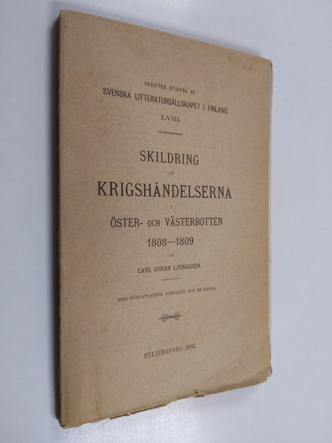 Carl Johan Ljunggren : Skildring af Krigshändelserna i Ös...