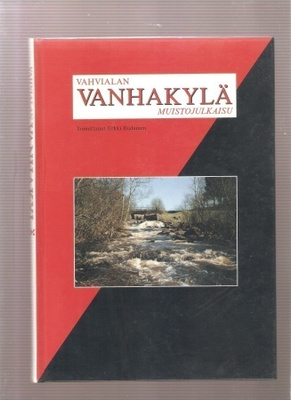 Vahvialan Vanhakylä :muistojulkaisu, E. Ihalainen 1992, K4