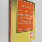 Jorma Sipilä : Asiantuntija ja johtaja : miten hallitsen ... - pikkukuva 1
