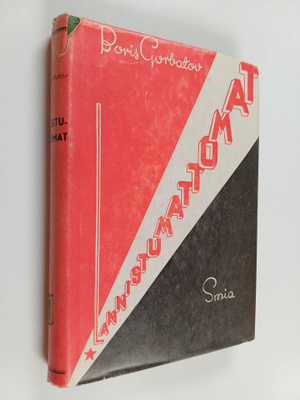 Boris Gorbatov : Lannistumattomat (Tarasin perhe)