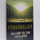 Guillermo del Toro : Förgörelsen : andra delen i trilogin... - pikkukuva 1
