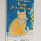 Pirjo Valovirta : Kissa ja kultakorut - pikkukuva 1