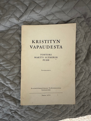 Martti Luther - Kristityn vapaudesta