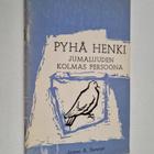 James A. Stewart : Pyhä henki : Jumaluuden kolmas persoona - pikkukuva 1