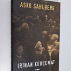 Asko Sahlberg : Irinan kuolemat - pikkukuva 1