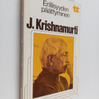 J Krishnamurti : Erillisyyden päättyminen - pikkukuva 1