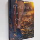 Tatu Kokko : Kävelevien patsaiden kaupunki - pikkukuva 1