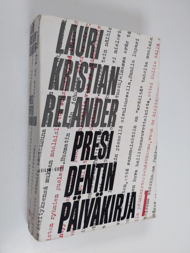 Lauri Kristian Relander : Presidentin päiväkirja  1