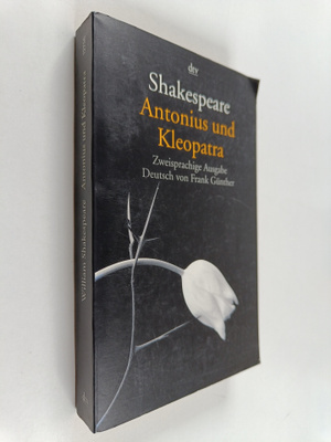 William Shakespeare : Antonius und Kleopatra
