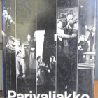 Eino Salmelainen: Parivaljakko, Tammi 1965. 259 s +kuvaliite - pikkukuva 1