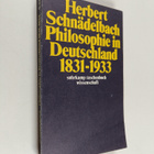 Herbert Schnädelbach : Philosophie in deutschland, 1831-1933 - pikkukuva 1