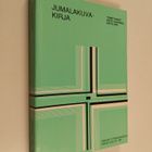 Risto ym. (toim.) Saarinen : Jumalakuvakirja - pikkukuva 1