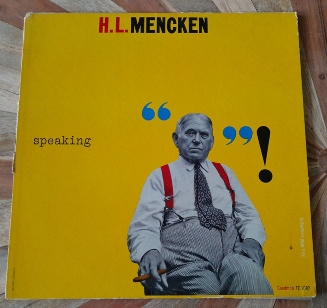 H.L.Mencken* With Donald Howe Kirkley, Sr. – Speaking VINYL