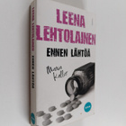 Leena Lehtolainen : Ennen lähtöä - pikkukuva 1