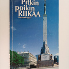 Andris Kolbergs : Pitkin poikin Riikaa : kaupunkiopas - pikkukuva 1