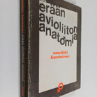 Annikki Kariniemi : Erään avioliiton anatomia - pikkukuva 1