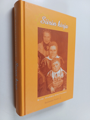 Siiri Magga-Miettunen : Siirin kirja (signeerattu)