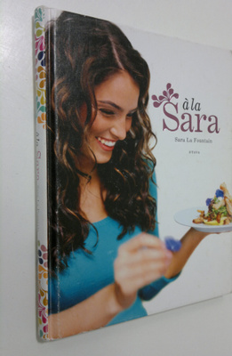 Sara La Fountain : A la Sara