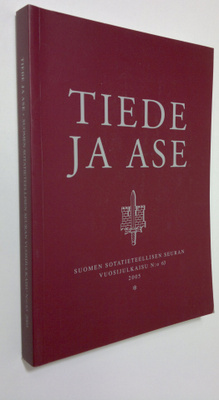 Tiede ja ase nro 63, 2005 : Suomen sotatieteellisen seura...