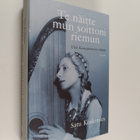 Satu Koskimies : Te näitte mun soittoni riemun : Ulla Kat... - pikkukuva 1