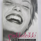 Sinkkuleikki - Virve Sammalkorpi 1.p (sid.) - pikkukuva 1