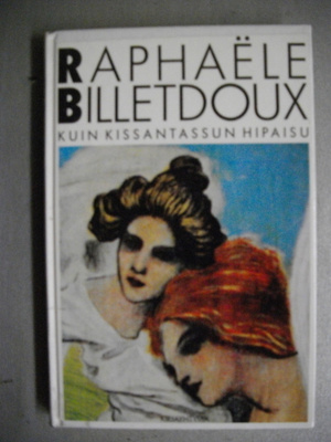Raphaële Billetdoux: Kuin kissantassun hipaisu (16.3)