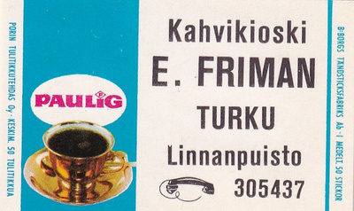 Turku, Kahvikioski E. Friman , Linnanpuisto , Paulig  s4/1