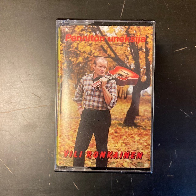 Vili Ronkainen - Pennitön uneksija C-kasetti