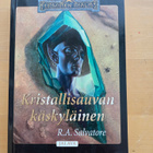 R.A. SALVATORE . KRISTALLISAUVAN KÄSKYLÄINEN . - pikkukuva 1