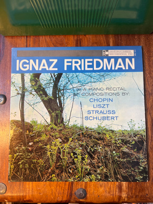 Ignaz Friedman - In A Piano Recital Of Compositions.. lp