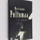 Marianne Peltomaa : Tilinteon aika - pikkukuva 1