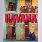 Mark Kurlansky : Havana : a subtropical delirium - pikkukuva 1