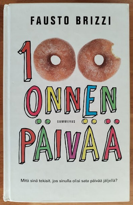 Fausto Brizzi: 100 onnen päivää