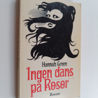 Hannah Green : Ingen dans på Rosor - pikkukuva 1
