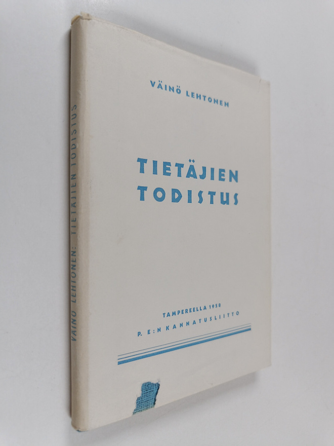 Väinö Lehtonen : Tietäjien todistus