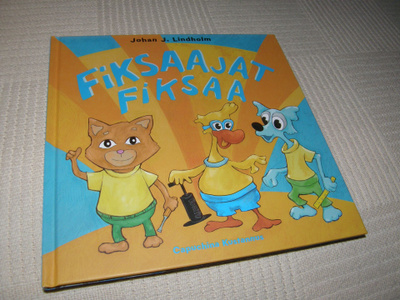 Johan J. Lindholm Fiksaajat fiksaa