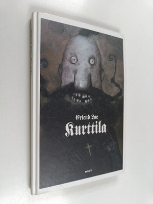 Erlend Loe : Kurttila