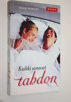 Noah Hawley : Kaikki sanovat tahdon