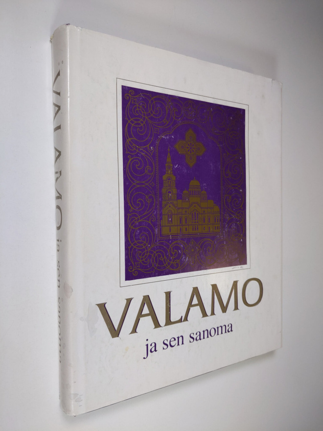 Niilo ym. (kirjatoimikunta) Kohonen : Valamo ja sen sanoma