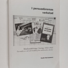 Kenth Hermansson : I persuadörernas verkstad - marknadsfö... - pikkukuva 1