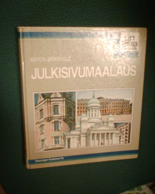 Anton Brasholtz : JULKISIVUMAALAUS ( 1 p. 1985 ) Sis.pk:t