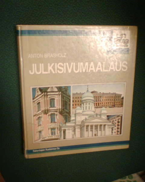 Anton Brasholtz : JULKISIVUMAALAUS ( 1 p. 1985 ) Sis.pk:t