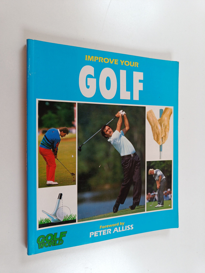 Golf World Staff : Improve Your Golf