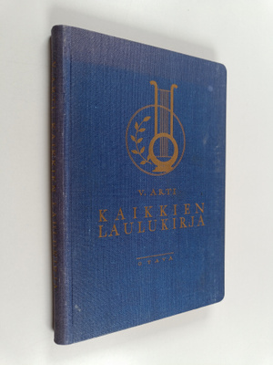 V. Arti : Kaikkien laulukirja 1