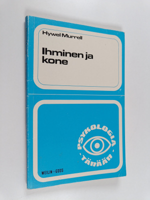 Hywel Murrell : Ihminen ja kone