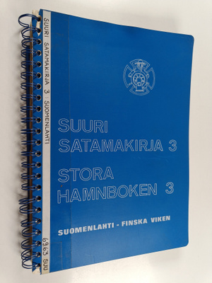 Suuri satamakirja 3 = Stora hamnboken 3 : Suomenlahti = F...